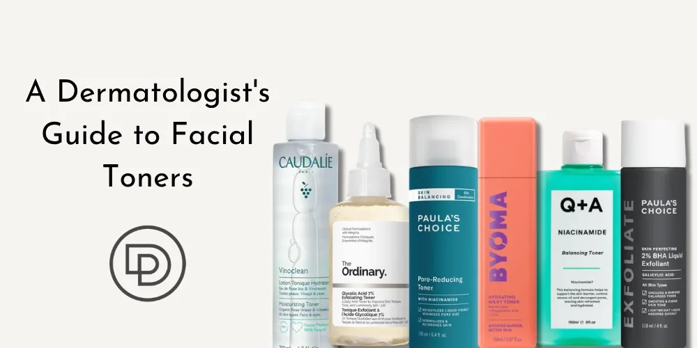 dermatologist guide to facial toners